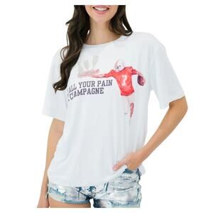 Judith March M May All your Pain Be Champagne Short Sleeve Tee Tailgate Football